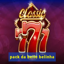 pack da belle belinha